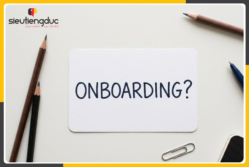 Tổng hợp từ vựng tiếng Đức chủ đề quy trình onboarding cho người mới 1 Khái niệm onboarding trong môi trường doanh nghiệp Đức