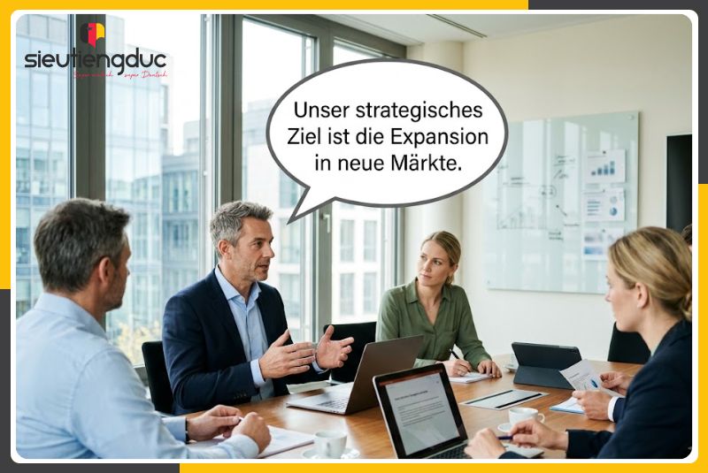 Từ vựng tiếng Đức chủ đề chiến lược, stakeholder và ưu tiên nguồn lực 4 Mẫu câu tiếng Đức sử dụng trong cuộc họp chiến lược