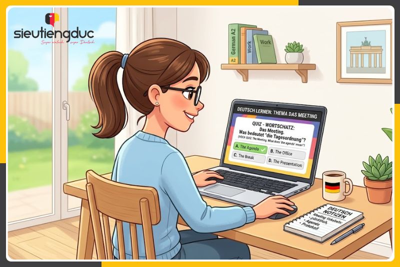 Từ vựng tiếng Đức chủ đề họp nhóm và phân công nhiệm vụ cơ bản 6 Mẹo ghi nhớ từ vựng tiếng Đức chủ đề họp nhóm nhanh